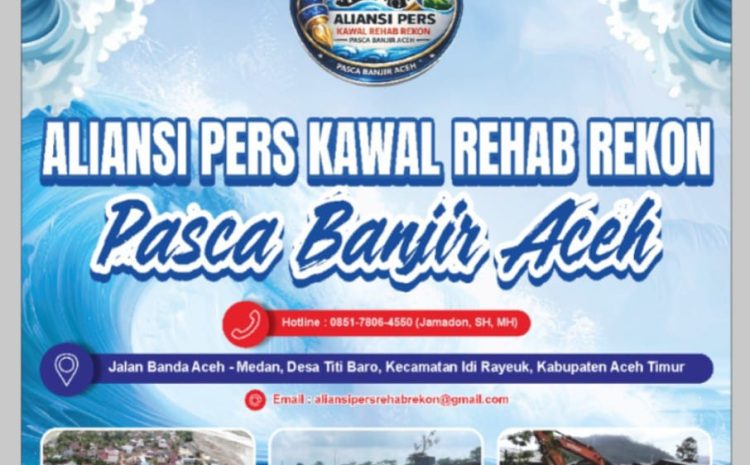 Ratusan Jurnalis Aceh akan Turun Investigasi Penanganan Pasca Banjir