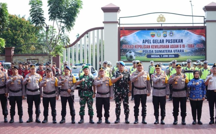 Polda Sumut Gelar Apel Operasi Kepolisian “ASEAN U-19 TOBA 2026”, Sat Brimob Siap Kawal Kesuksesan Kejuaraan Internasional