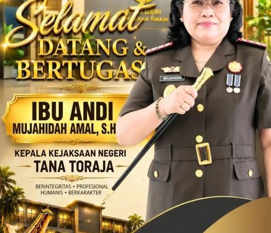 Andi Mujahidah Amal Jabat Kajari Tana Toraja Sulsel, Frendra AH di Rotasi Jabat Kajari Situbondo Jatim