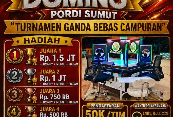  Siapkan Bibit Atlet Menuju Kancah Nasional, Pengprov PORDI Sumatera Utara Kembali Gelar Turnamen Domino Ganda Bebas Campuran Pada 25-26 Juli 2026 
