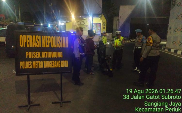  Antisipasi Guantibmas di Wilayah Hukumnya,Polsek Jatiuwung Gelar Razia dan Patroli Dini Hari