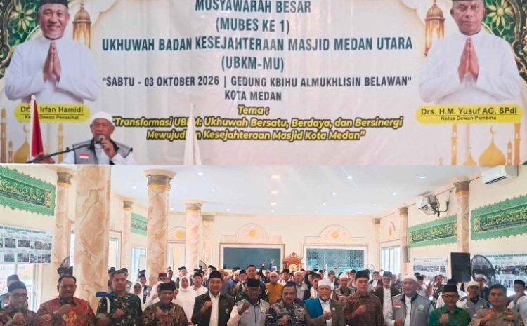  Mubes Perdana UBKM Medan Utara Sukses Digelar, Dorong Sinergi untuk Kesejahteraan Masjid